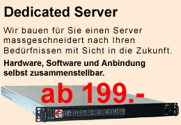 Dedicated Server Hosting. Wir bauen fr Sie einen Server massgeschneidert nach Ihren Bedrfnissen mit Sicht in die Zukunft. Hardware, Software und Anbindung selbst zusammenstellbar